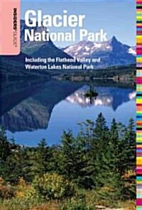 Insiders Guide to Glacier National Park (Paperback, 5th)