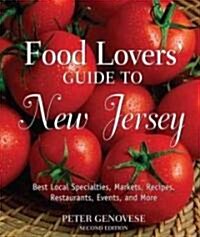 Food Lovers Guide to New Jersey (Paperback, 2nd)