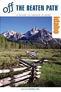 Off the Beaten Path Idaho (Paperback, 7th)