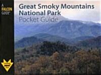Great Smoky Mountains National Park Pocket Guide (Hardcover)
