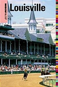 Insiders Guide(r) to Louisville (Paperback)