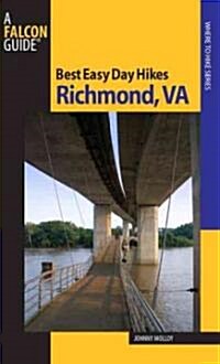 Best Easy Day Hikes Richmond, Virginia (Paperback)