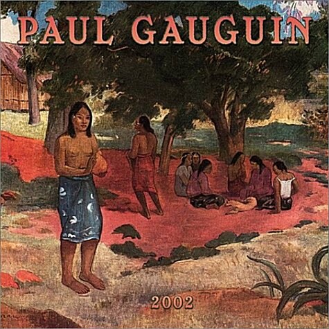 Gauguin, Paul 2002 Calendar (Paperback, Wall)
