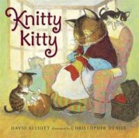 Knitty Kitty (Hardcover)