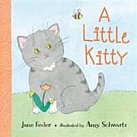 A Little Kitty (Board Books)