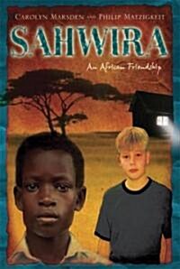 Sahwira: An African Friendship (Hardcover)