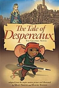 The Tale of Despereaux The Graphic Novel (Paperback, Media Tie In)