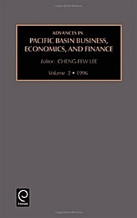 Advances in Pacific Basin Business, Economics and Finance (Hardcover)