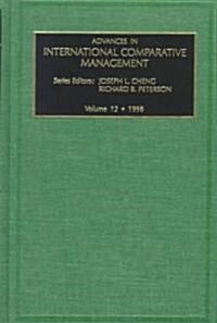 Advances in International Comparative Management (Hardcover)