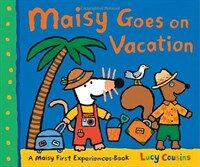 Maisy goes on vacation :a Maisy first experiences book 