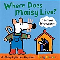 [중고] Where Does Maisy Live? (Board Books)