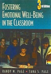 [중고] Fostering Emotional Well-Being in the Classroom (Paperback, 3rd)