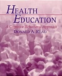 Health Education (Paperback)