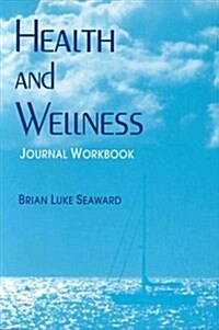 Health and Wellness Journal Workbook (Paperback)