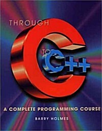 Through C to C++ (Paperback)