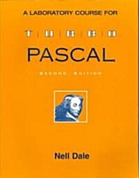 A Laboratory Course in Turbo Pascal (Paperback, 2nd)