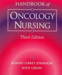 Handbook of oncology nursing
