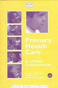 Primary Health Care in Urban Communities (Paperback)