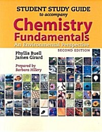 Chemistry Fundamentals Student Study Guide: An Environmental Perspective (Paperback, 2)
