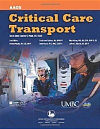 Critical Care Transport (Paperback, 1st)