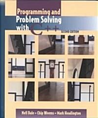 Programming and Problem Solving With C++ (Paperback, 2nd, PCK)