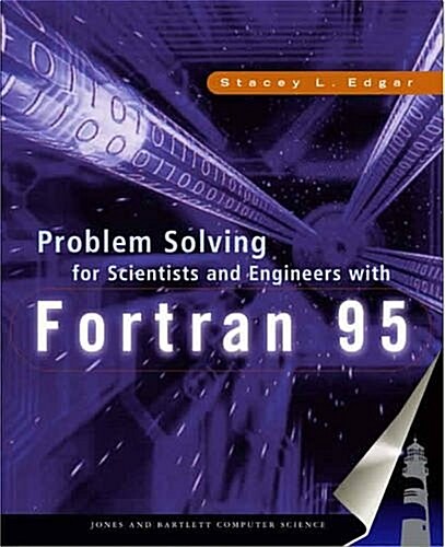 Problem Solving for Scientists and Engineers Using Fortran (Paperback, 2nd, Subsequent)