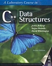 A Laboratory Course in C++ Data Structures (Paperback, 2nd, Subsequent)