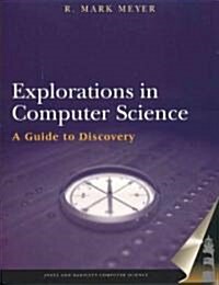 Explorations in Computer Science (Paperback, CD-ROM)
