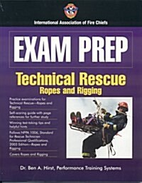 Technical Rescue: Ropes and Rigging (Paperback)