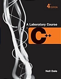 A Laboratory Course in C++ (Paperback, 4, Revised)