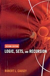 Logic, Sets and Recursion (Revised) (Hardcover, 2, Revised)