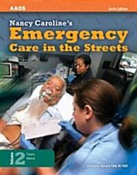 Nancy Carolines Emergency Care in the Streets (Hardcover, 6th)