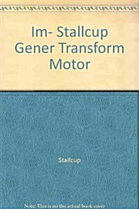 Stallcups Generator, Transformer, Motor And Compressor (Paperback, 1st)