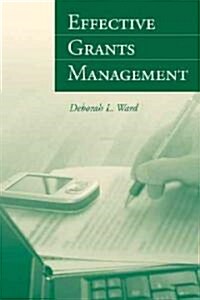 Effective Grants Management (Paperback)