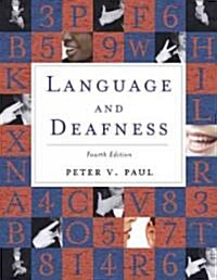 Language & Deafness 4e (Paperback, 4, Hear/Deaf)