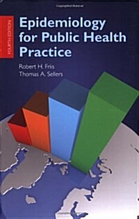 Epidemiology for Public Health Practice (Paperback, 4th)