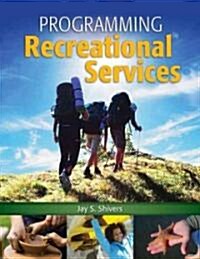 Programming Recreational Services (Paperback, 1st)