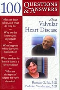 100 Q&as about Valvular Heart Disease (Paperback)
