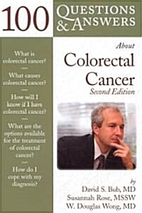 100 Questions & Answers about Colorectal Cancer (Paperback, 2)