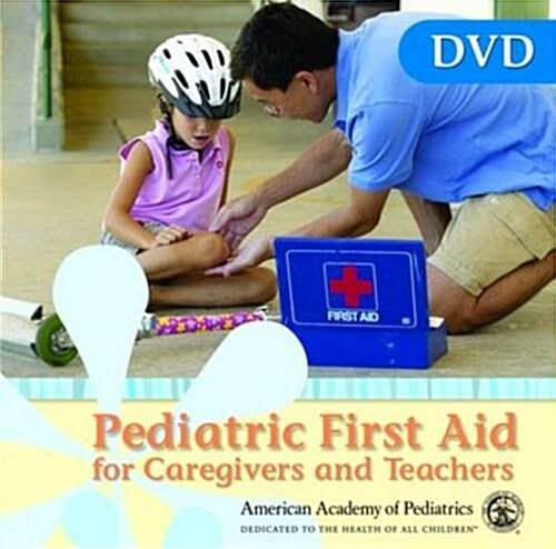 Pediatric First Aid for Caregivers and Teachers DVD, Revised First Edition (DVD-Audio, Revised)