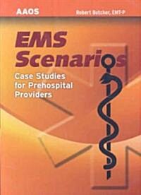 EMS Scenarios: Case Studies for Prehospital Providers (Audio CD)