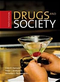 Drugs and Society (Paperback, 10th)