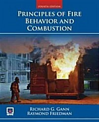 Principles of Fire Behavior and Combustion (Paperback, 4, Revised)