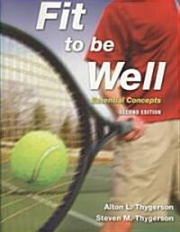 Fit To Be Well (Paperback, 2nd)