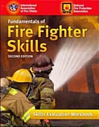 Fundamentals of Fire Fighter Skills (Paperback, 2nd, Workbook)