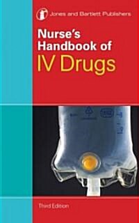 Nurses Handbook of I.V. Drugs (Paperback, 3)