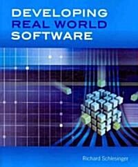 Developing Real World Software (Paperback)