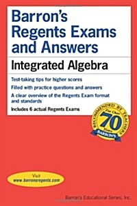 Barrons Regents Exams and Answers: Integrated Algebra (Paperback)