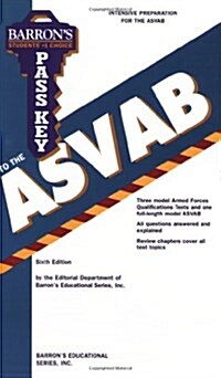 Pass Key to the ASVAB (Armed Services Vocational Aptitude Battery) (Paperback, 6th, Original)