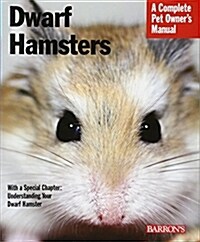 Dwarf Hamsters: Everything about Purchase, Care, Nutrition, and Behavior (Paperback)